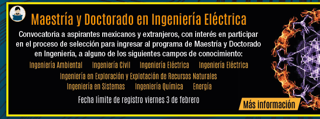 Programa de Maestría y Doctorado en Ingeniería Eléctrica, UNAM (Más información)